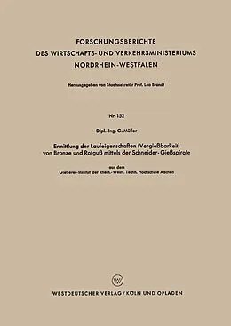 E-Book (pdf) Ermittlung der Laufeigenschaften (Vergießbarkeit) von Bronze und Rotguß mittels der Schneider-Gießspirale von Günter Müller