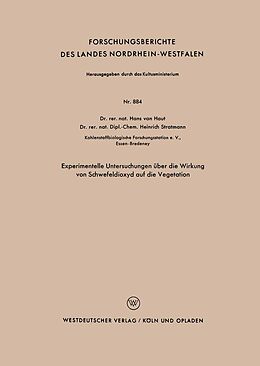 E-Book (pdf) Experimentelle Untersuchungen über die Wirkung von Schwefeldioxyd auf die Vegetation von Hans van Haut