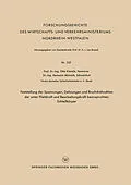E-Book (pdf) Feststellung der Spannungen, Dehnungen und Bruchdrehzahlen der unter Fliehkraft und Bearbeitungskraft beanspruchten Schleifkörper von Otto Kienzle