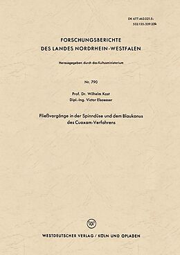 E-Book (pdf) Fließvorgänge in der Spinndüse und dem Blaukonus des Cuoxam-Verfahrens von Wilhelm Kast