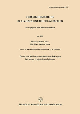 E-Book (pdf) Gerät zum Auffinden von Fadenverdickungen bei hohen Prüfgeschwindigkeiten von Herbert Stein