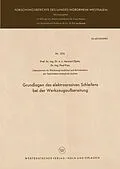E-Book (pdf) Grundlagen des elektroerosiven Schleifens bei der Werkzeugaufbereitung von Herwart Opitz