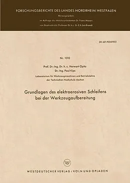 E-Book (pdf) Grundlagen des elektroerosiven Schleifens bei der Werkzeugaufbereitung von Herwart Opitz