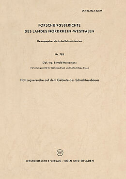 E-Book (pdf) Haftzugversuche auf dem Gebiete des Schachtausbaues von Bertold Hornemann