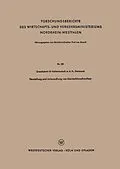 E-Book (pdf) Herstellung und Untersuchung von Steinkohlenschwelteer von Gesellschaft für Kohlentechnik m. b. H. Dortmund