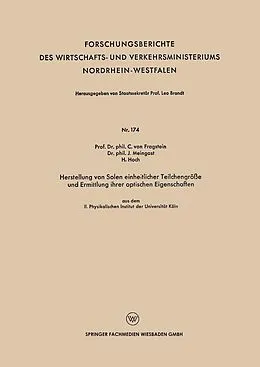 E-Book (pdf) Herstellung von Solen einheitlicher Teilchengröße und Ermittlung ihrer optischen Eigenschaften von Conrad von Fragstein