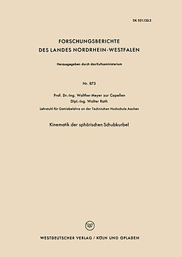 E-Book (pdf) Kinematik der sphärischen Schubkurbel von Walther Meyer zur Capellen