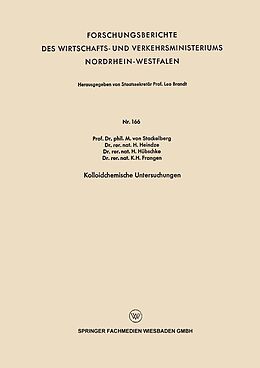 E-Book (pdf) Kolloidchemische Untersuchungen von M. von Stackelberg, H. Heindze, H. Hübschke