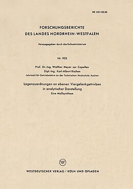 E-Book (pdf) Lagenzuordnungen an ebenen Viergelenkgetrieben in analytischer Darstellung von Walther Meyer zur Capellen
