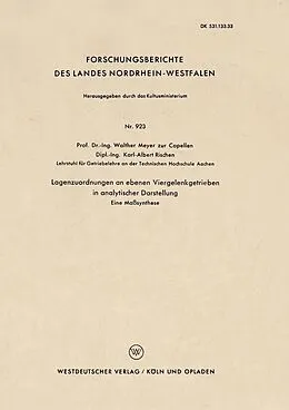 E-Book (pdf) Lagenzuordnungen an ebenen Viergelenkgetrieben in analytischer Darstellung von Walther Meyer zur Capellen