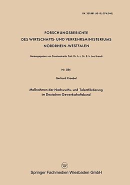 E-Book (pdf) Maßnahmen der Nachwuchs- und Talentförderung im Deutschen Gewerkschaftsbund von Gerhard Kroebel
