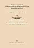 E-Book (pdf) Messung des Temperatur- und Druckverlaufes beim Füllen und Entspannen von Dissousgasflaschen von Paul Hölemann