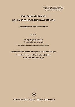 E-Book (pdf) Mikroskopische Beobachtungen von Ausscheidungen in austenitischen und ferritischen Stählen nach dem Kriechversuch von Angelica Schrader