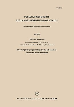 E-Book (pdf) Strömungsvorgänge in Hochdruckgasbehältern bei deren Inbetriebnahme von Ivo Keunen