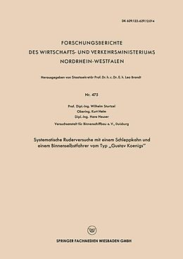 E-Book (pdf) Systematische Ruderversuche mit einem Schleppkahn und einem Binnenselbstfahrer vom Typ Gustav Koenigs von Wilhelm Sturtzel