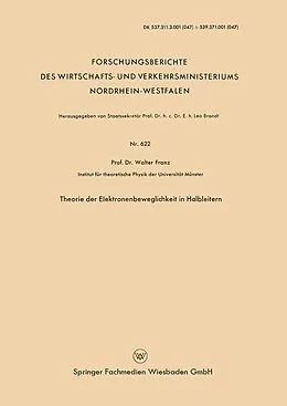 E-Book (pdf) Theorie der Elektronenbeweglichkeit in Halbleitern von Walter Franz