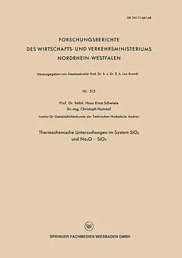 E-Book (pdf) Thermochemische Untersuchungen im System SiO2 und Na2O  SiO2 von Hans-Ernst Schwiete