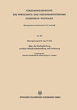 E-Book (pdf) Über die Wechselwirkung zwischen Holzschutzbehandlung und Verleimung von Wilhelm Küch