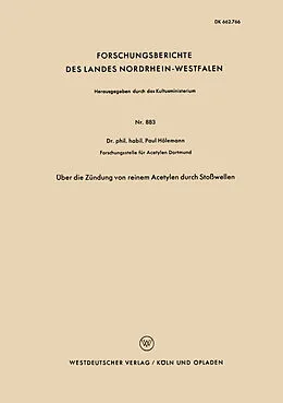 E-Book (pdf) Über die Zündung von reinem Acetylen durch Stoßwellen von Paul Hölemann