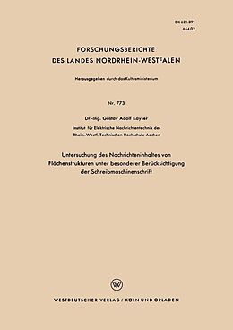 E-Book (pdf) Untersuchung des Nachrichteninhaltes von Flächenstrukturen unter besonderer Berücksichtigung der Schreibmaschinenschrift von Gustav Adolf Kayser