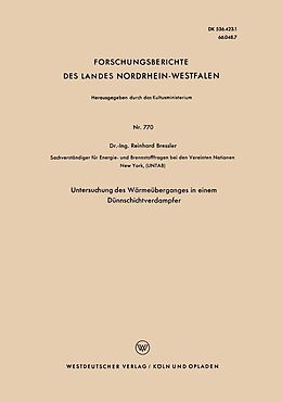 E-Book (pdf) Untersuchung des Wärmeüberganges in einem Dünnschichtverdampfer von Reinhard Bressler