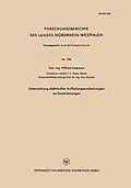 E-Book (pdf) Untersuchung elektrischer Aufladungserscheinungen an Gasströmungen von Wilfried Sackmann