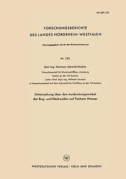 E-Book (pdf) Untersuchung über den Ausbreitungswinkel der Bug- und Heckwellen auf flachem Wasser von Hermann Schmidt-Stiebitz