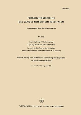 E-Book (pdf) Untersuchung von Mitteln zur Dämpfung der Bugwelle an Flachwasserschiffen von Wilhelm Sturtzel