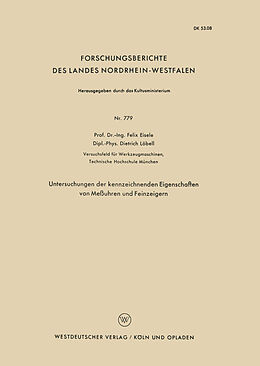 E-Book (pdf) Untersuchungen der kennzeichnenden Eigenschaften von Meßuhren und Feinzeigern von Felix Eisele