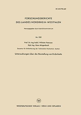 E-Book (pdf) Untersuchungen über die Herstellung von Erzbriketts von Wilhelm Petersen