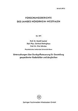 E-Book (pdf) Untersuchungen über Durchgriffssteuerung für Darstellung gespeicherter Radarbilder und dergleichen von Rudolf Jaeckel