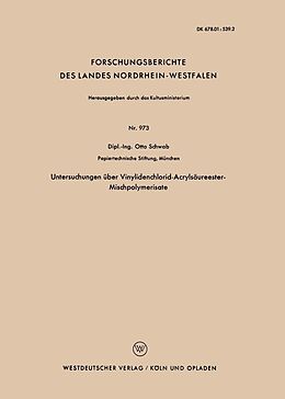 E-Book (pdf) Untersuchungen über Vinylidenchlorid-Acrylsäureester-Mischpolymerisate von Otto Schwab