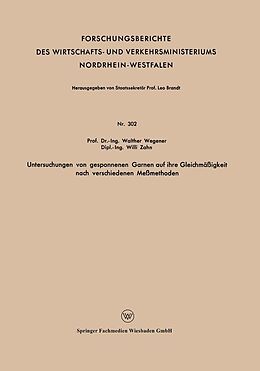 E-Book (pdf) Untersuchungen von gesponnenen Garnen auf ihre Gleichmäßigkeit nach verschiedenen Meßmethoden von Walther Wegener