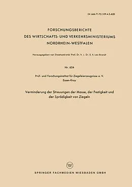 E-Book (pdf) Verminderung der Streuungen der Masse, der Festigkeit und der Sprödigkeit von Ziegeln von Kenneth A. Loparo