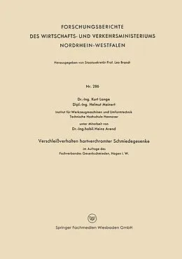 E-Book (pdf) Verschleißverhalten hartverchromter Schmiedegesenke im Auftage des Fachverbandes Gesenkeschmieden, Hagen i. W. von Kurt Lange