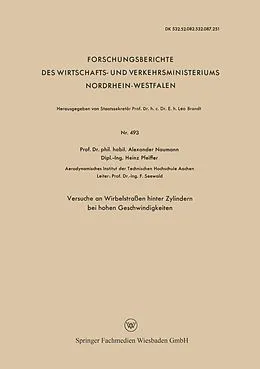 E-Book (pdf) Versuche an Wirbelstraßen hinter Zylindern bei hohen Geschwindigkeiten von Alexander Naumann