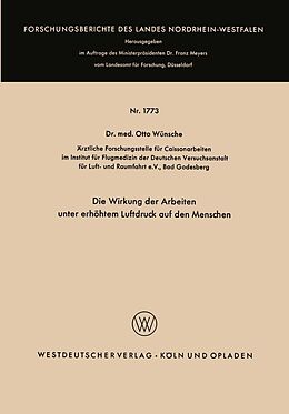 E-Book (pdf) Die Wirkung der Arbeiten unter erhöhtem Luftdruck auf den Menschen von Otto Wünsche