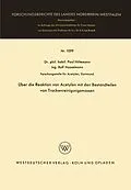 E-Book (pdf) Über die Reaktion von Acetylen mit den Bestandteilen von Trockenreinigungsmassen von Paul Hölemann