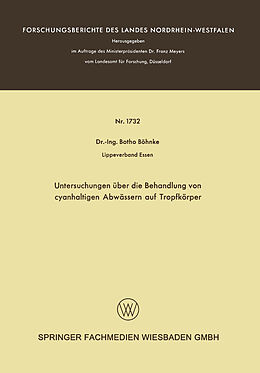 E-Book (pdf) Untersuchungen über die Behandlung von cyanhaltigen Abwässern auf Tropfkörper von Botho Böhnke