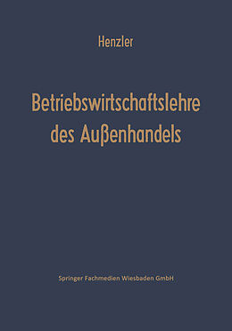 E-Book (pdf) Betriebswirtschaftslehre des Außenhandels von Reinhold Henzler