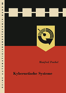 Kartonierter Einband Kybernetische Systeme von Manfred Peschel