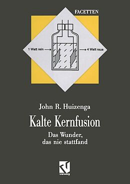 E-Book (pdf) Kalte Kernfusion von John R. Huizenga