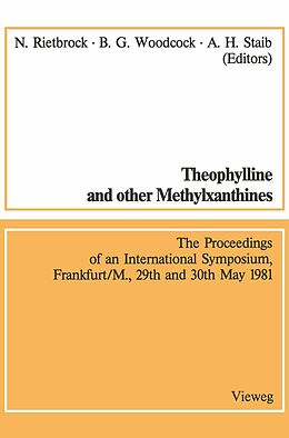 E-Book (pdf) Theophylline and other Methylxanthines / Theophyllin und andere Methylxanthine von Norbert Rietbrock