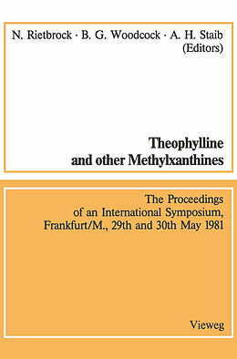 Kartonierter Einband Theophylline and other Methylxanthines / Theophyllin und andere Methylxanthine von Norbert Rietbrock