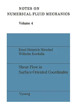 E-Book (pdf) Shear Flow in Surface-Oriented Coordinate von Ernst Heinrich Hirschel