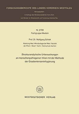 E-Book (pdf) Strukturanalytische Untersuchungen an menschenpathogenen Viren mit der Methode der Gradientenzentrifugierung von Wolfgang Schiek