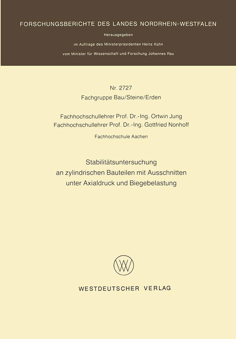 Stabilitätsuntersuchung an zylindrischen Bauteilen mit Ausschnitten unter Axialdruck und Biegebelastung