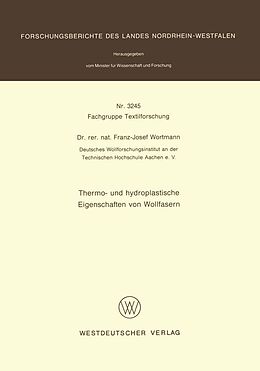 E-Book (pdf) Thermo- und hydroplastische Eigenschaften von Wollfasern von Franz-Josef Wortmann