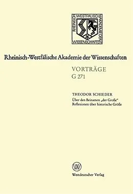 E-Book (pdf) Über den Beinamen der Große Reflexionen über historische Größe von Theodor Schieder