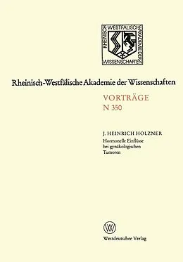 E-Book (pdf) Hormonelle Einflüsse bei gynäkologischen Tumoren von Johann Heinrich Holzner
